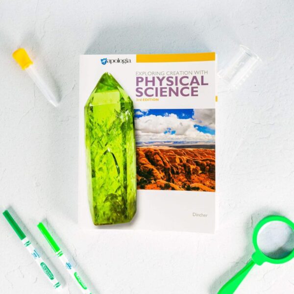 Exploring Creation with Physical Science Textbook, 3rd Edition