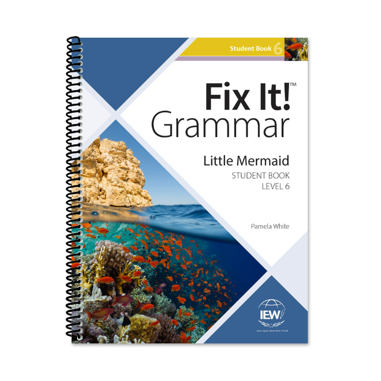 Fix It!™ Grammar: Level 6 Little Mermaid [Student Book] - Classical ...